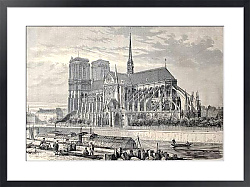 Постер Notre Dame de Paris, Fichot and Gaildrau. Published on “L'Illustration, Journal Universel”, Paris, 1