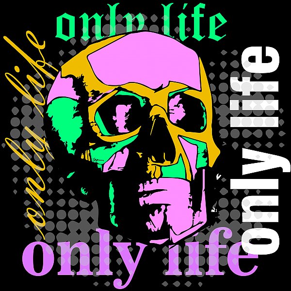 Only life / black
