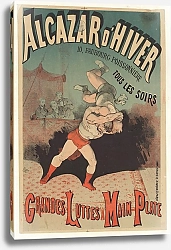 Постер Alcazar d’Hiver… Grandes luttes à la main plate