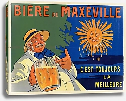 Постер Веркассон и Сиэ Bière de Maxéville. C’est toujours la meilleure