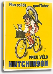 Постер Либо Мишель Plus solide que l’acier, pneu vélo Hutchinson
