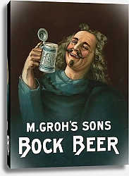 Постер Неизвестен M. Groh’s Sons, Bock Beer