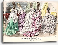 Постер Школа: Французская 19в. Ballgowns, fashion plate from the 'Allgemeine Moden-Zeitung', Leipzig, 1872