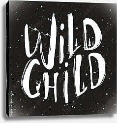 Постер Надпись wild child с оленем, соснами, звездами и горами