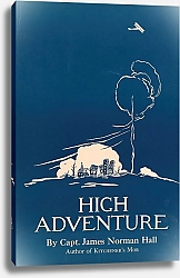 Постер Пенфилд Эдвард High Adventure