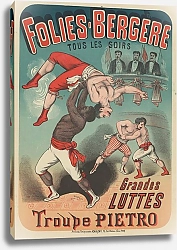 Постер Леви Чарльз Folies-Bergère, tous les soirs. Grandes luttes, troupe Pietro