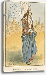 Постер Робида Альберт Noble Dame, Fin du XIVe Siecle