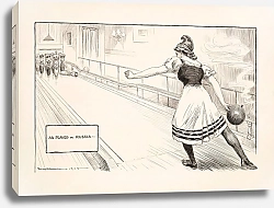 Постер Уокер Уильям Генри As played in Russia; a woman representing Liberty is bowling