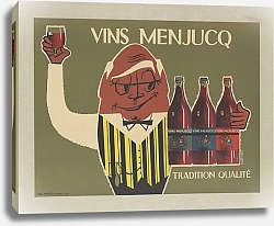 Постер Рей Роберт Vins Menjucq – tradition qualité