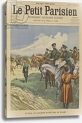 Постер Школа: Французская 20в. Tsar Nicholas II attending the Russian Army's grand manoeuvres