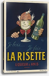 Постер Либо Мишель Je bois. je fais la Risette, liqueur d’Anis