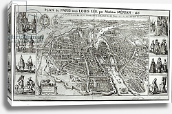 Постер Мериан Мэтьюс Bird's Eye Plan of Paris, 1615 Постер Мериан Мэтьюс Bird's Eye Plan of Paris, 1615