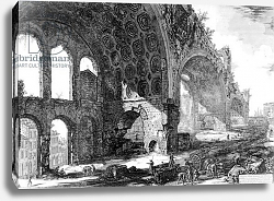 Постер Пиранези Джованни View of the Basilica of Maxentius and Constantine, from the 'Views of Rome' series, c.1760 Постер Пиранези Джованни View of the Basilica of Maxentius and Constantine, from the 'Views of Rome' series, c.1760