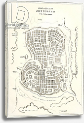 Постер Школа: Английская 19в. Plan of ancient Jerusalem as it was presumed to be at the time of Jesus Christ Постер Школа: Английская 19в. Plan of ancient Jerusalem as it was presumed to be at the time of Jesus Christ