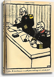 Постер Валлоттон Феликс A military tribunal pronounes a death sentence, 1902 Постер Валлоттон Феликс A military tribunal pronounes a death sentence, 1902