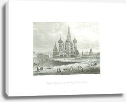 Постер Москва. Вид на Собор Василия Блаженного Постер Москва. Вид на Собор Василия Блаженного