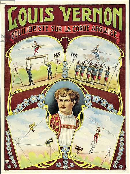 Poster advertising tightrope walking performances by Louis Vernon