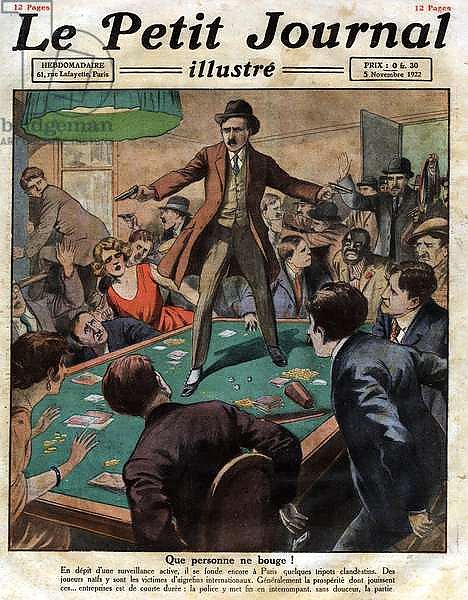 No one moves: A policeman interrupts the game of hazard in one of the clandestine tripots in Paris. Engraving in “” Le Petite Journal illustrious””, on 5/11/1922. Private collection.