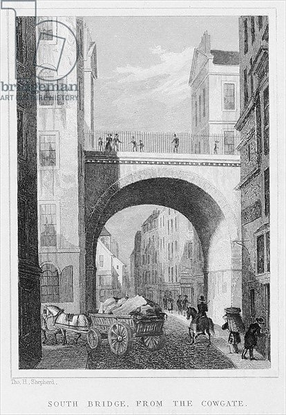 South Bridge from the Cowgate, Edinburgh engraved by William Watkins, 1831