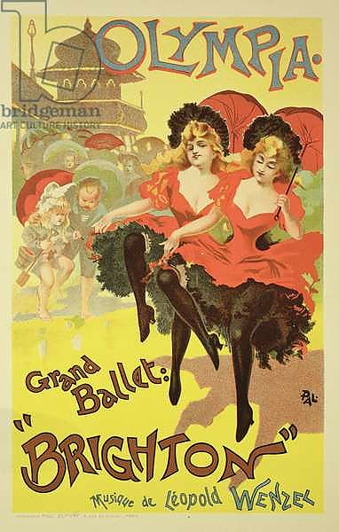 Reproduction of a poster advertising the ballet 'Brighton', Theatre Olympia, 1893