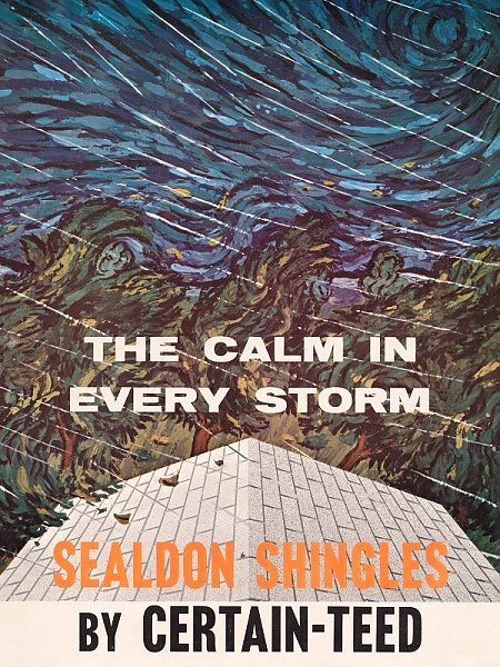 Постер Неизвестен The calm in every storm. Sealdon shingles, by Certain-Teed