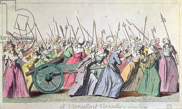 'A Versailles, A Versailles' March of the Women on Versailles, Paris, 5th October 1789