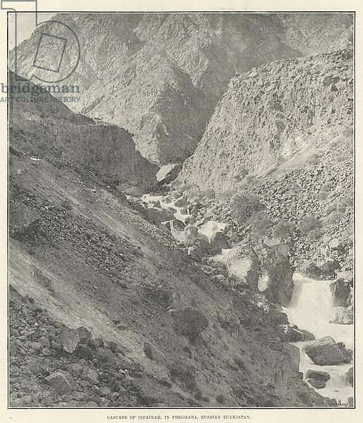 Cascade of Isfairam, in Ferghana, Russian Turkistan