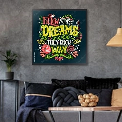 «Follow your dreams. They know the way» в интерьере гостиной в стиле лофт в серых тонах