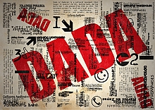 Дадаизм -течение в искусстве