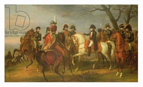 Постер Napoleon Giving Orders before the Battle of Austerlitz, 2nd December 1805, 1808 с типом исполнения На холсте в раме в багетной раме 221-03