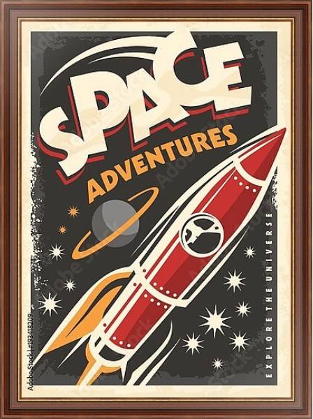 Постер Космические приключения, ретро-постер с космическим кораблем, исследующим вселенную с типом исполнения На холсте в раме в багетной раме 35-M719P-83