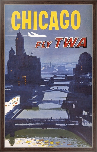 Постер Chicago – fly TWA с типом исполнения На холсте в раме в багетной раме 221-02