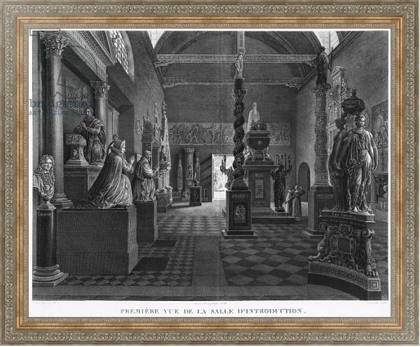 Постер First view of the introductory room, Musee des Monuments Francais, Paris, 1816 с типом исполнения На холсте в раме в багетной раме 484.M48.310