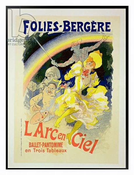 Постер Reproduction of a poster advertising 'The Rainbow', a ballet-pantomime presented by the Folies-Bergere, 1893 с типом исполнения На холсте в раме в багетной раме 221-03