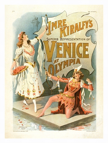 Постер Imre Kiralfy superb representation of Venice at Olympia с типом исполнения На холсте в раме в багетной раме 221-03