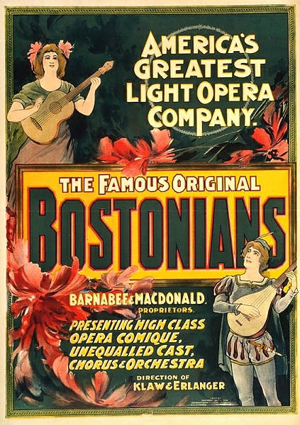 Постер The famous original Bostonians America’s greatest light opera company. с типом исполнения На холсте без рамы
