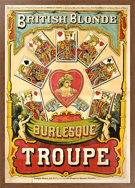 Постер British Blonde Burlesque Troupe с типом исполнения На холсте в раме в багетной раме 1727.4310