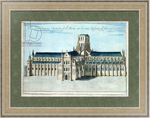 Постер St. Paul's Cathedral before it was destroyed by the Fire of London c.1700 с типом исполнения Акварель в раме в багетной раме 485.M40.584