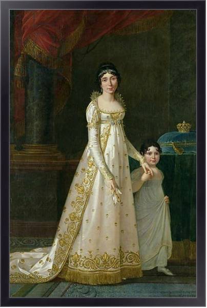 Постер Portrait of Marie-Julie Clary Queen of Naples with her daughter Zenaide Bonaparte 1807 с типом исполнения На холсте в раме в багетной раме 221-01