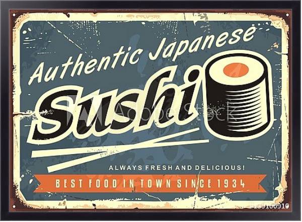 Постер Суши, ретро вывеска для японского ресторана с типом исполнения На холсте в раме в багетной раме 221-01
