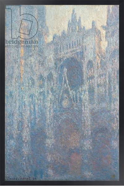 Постер The Portal of Rouen Cathedral in Morning Light, 1894 с типом исполнения На холсте в раме в багетной раме 1727.8010