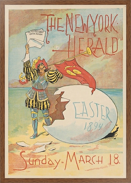 Постер The New York Herald, Easter 1894. Sunday – March 18 с типом исполнения На холсте в раме в багетной раме 1727.4310