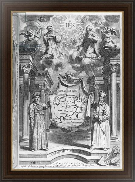 Постер Frontispiece to 'China Monumentis' by Athanasius Kircher, 1667 с типом исполнения На холсте в раме в багетной раме 1.023.151