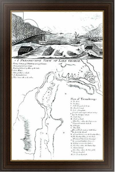Постер A Perspective View of Lake George and a Plan of Ticonderoga с типом исполнения На холсте в раме в багетной раме 1.023.151