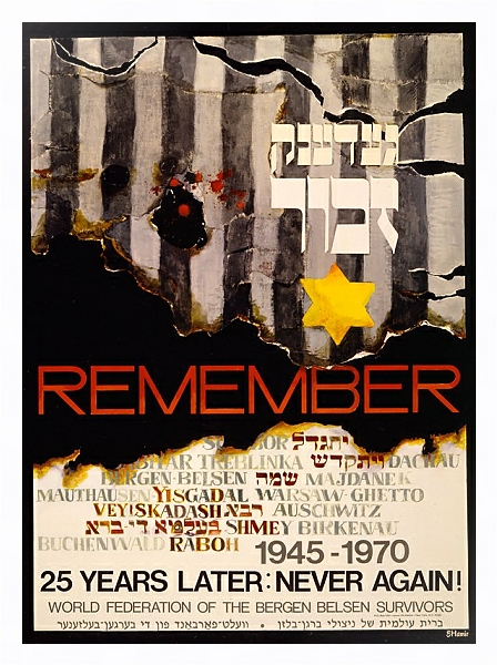Постер Remember Sobibor; Dachau, Bergen-Belsen; 1945-1970 ; 25 years later; never again! с типом исполнения На холсте в раме в багетной раме 221-03
