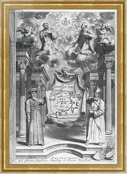 Постер Frontispiece to 'China Monumentis' by Athanasius Kircher, 1667 с типом исполнения На холсте в раме в багетной раме NA033.1.051
