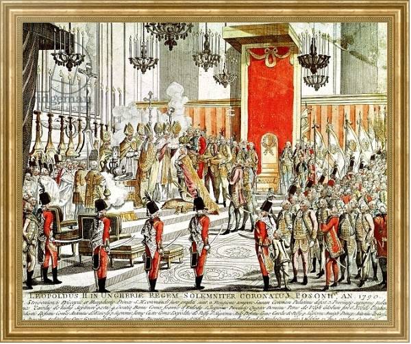 Постер The Coronation of Leopold II at Bratislava in 1790 с типом исполнения На холсте в раме в багетной раме NA033.1.051