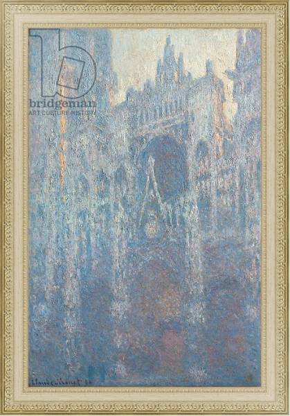 Постер The Portal of Rouen Cathedral in Morning Light, 1894 с типом исполнения На холсте в раме в багетной раме 484.M48.725