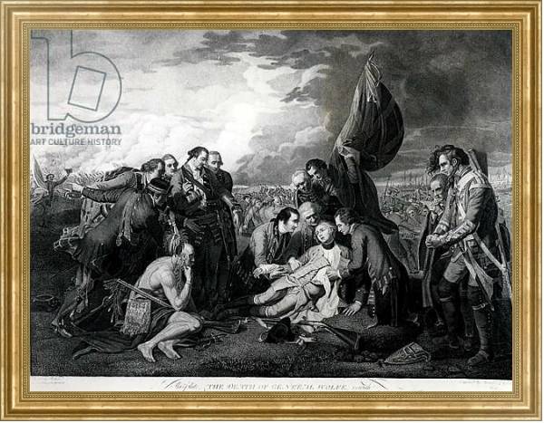 Постер The Death of General Wolfe 1759, engraved by Augustin Legrand с типом исполнения На холсте в раме в багетной раме NA033.1.051