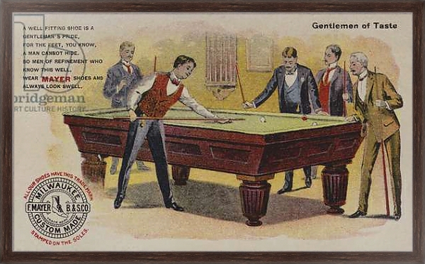 Постер Men playing billiards, American trade card advertising Mayer shoes, Milwaukee, Wisconsin с типом исполнения На холсте в раме в багетной раме 221-02